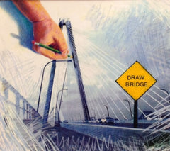 "Draw Bridge"